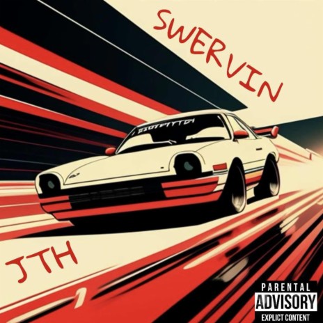 Swervin | Boomplay Music