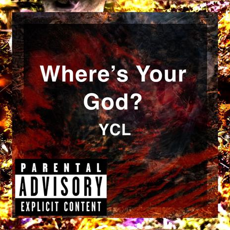 Where's Your God?