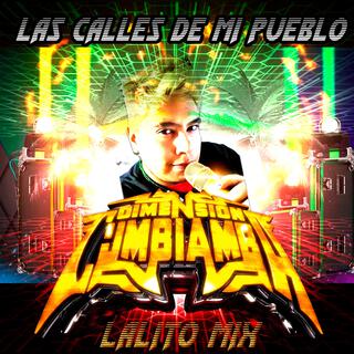 Dimension Cumbiamba De Lalito Mix