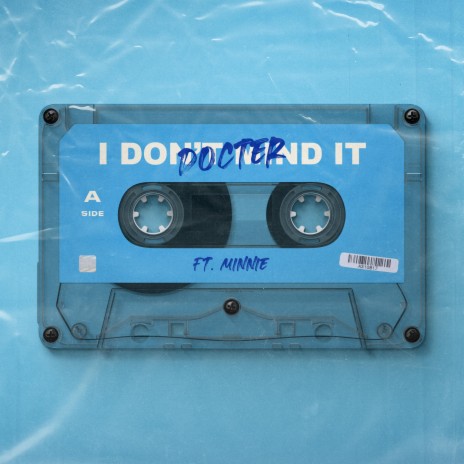 I Don't Mind It ft. Minnie | Boomplay Music