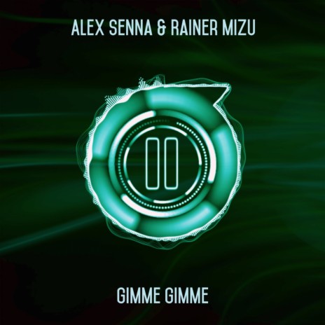 Gimme Gimme ft. Rainer Mizu