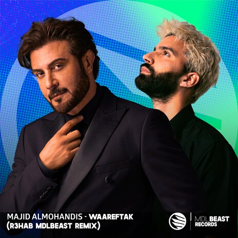 Waareftak (R3HAB MDLBEAST Remix) | Boomplay Music