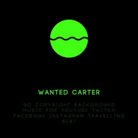 no copyright background music twitch NYC - Wanted Carter MP3 download | no  copyright background music twitch NYC - Wanted Carter Lyrics | Boomplay  Music