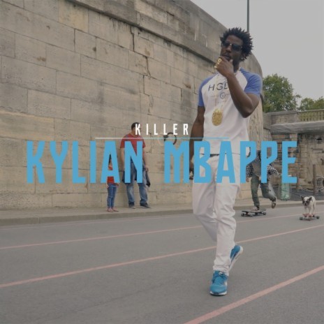 Kylian Mbappe | Boomplay Music