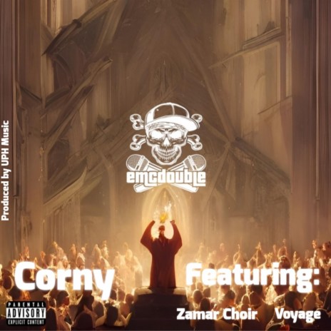 Corny ft. Zamar Choir, Voyage & UPH Music | Boomplay Music