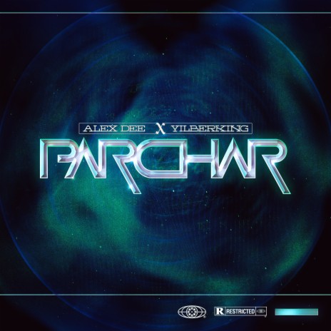 Parchar ft. Yilberking | Boomplay Music