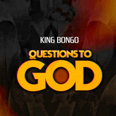 Questions To God | Boomplay Music