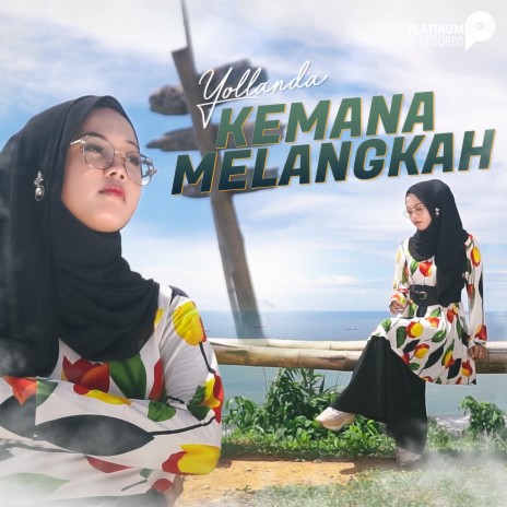 Kemana Melangkah | Boomplay Music