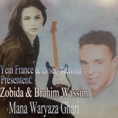 Mana Waryaza Ghari ft. Brahim Wassim | Boomplay Music