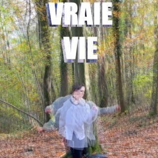 Vraie Vie (Original Motion Picture Soundtrack from Vrai Vie)