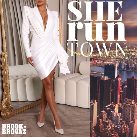 SHE RUN TOWN | Boomplay Music