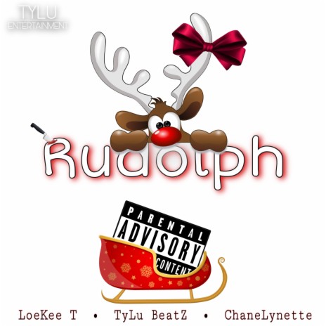 Rudolph ft. Loekee T & ChaneLynette
