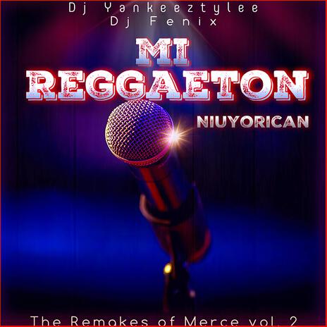 Mi Reggaeton | Boomplay Music