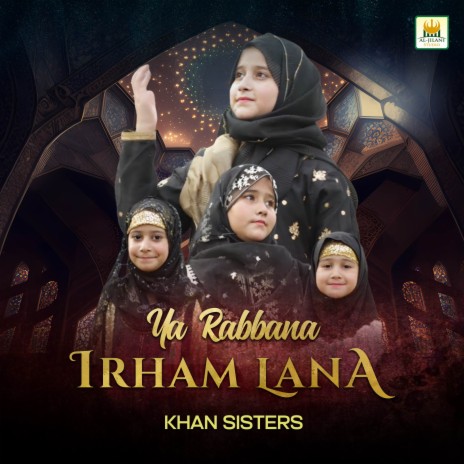 Ya Rabbana Irham Lana | Boomplay Music