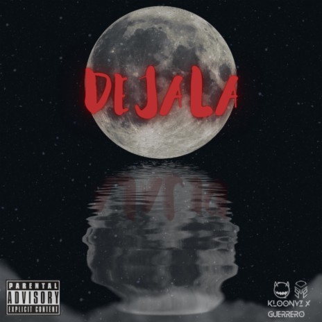 DEJALA | Boomplay Music