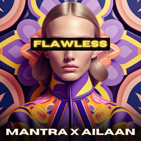 FLAWLESS ft. Ailaan | Boomplay Music