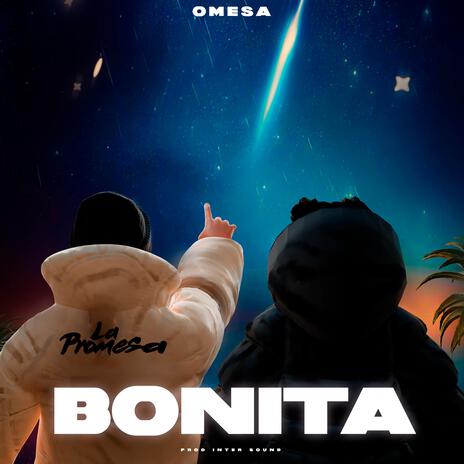 Bonita | Boomplay Music