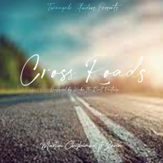 Cross Roads ft. Zenah lyrics | Boomplay Music