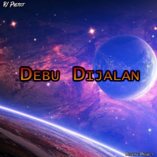 Debu Dijalan