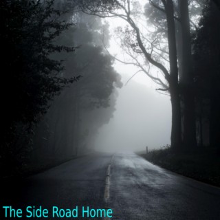 The Side Road Home