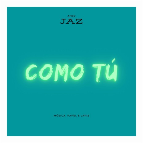 Como Tú (Remastered) | Boomplay Music