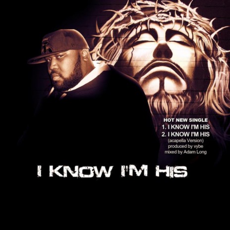 I Know I'm His | Boomplay Music