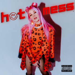 Hot Mess lyrics | Boomplay Music