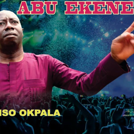 Abu ekene _ Nonso Okpala | Boomplay Music