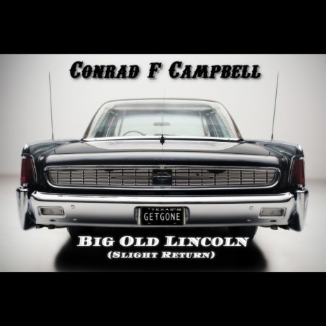 Big Old Lincoln | Boomplay Music