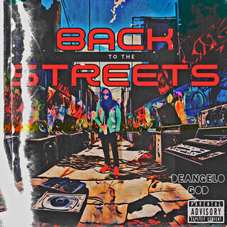 Back to the streets