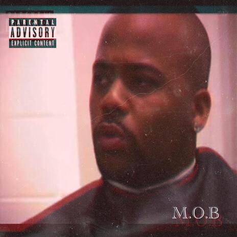 M.O.B ft. Goonie Man