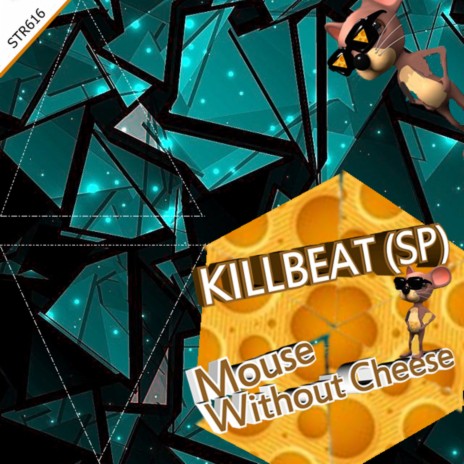 Mouse Without Cheese (Original Mix) | Boomplay Music