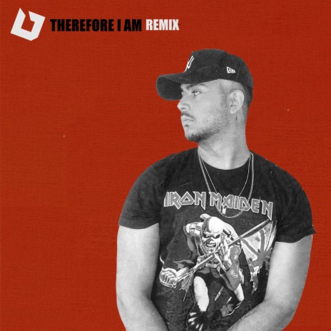 Therefore I Am (Remix)