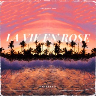 La Vie En Rose