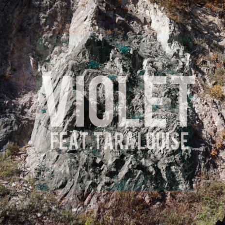 Violet (feat. Tara Louise) | Boomplay Music