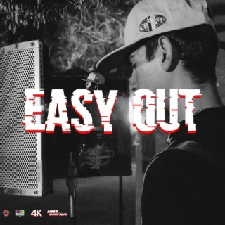 Easy Out lyrics | Boomplay Music