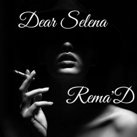 Dear Selena | Boomplay Music