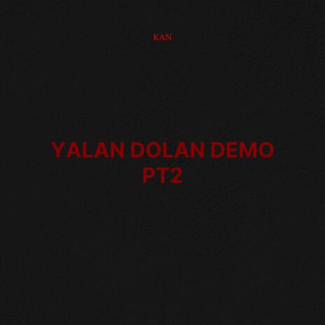 yalandolanPT2 | Boomplay Music