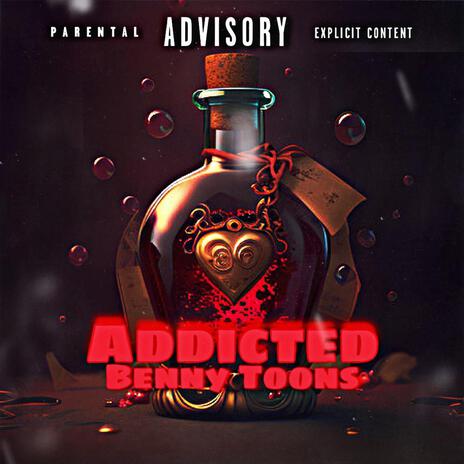 Addicted | Boomplay Music