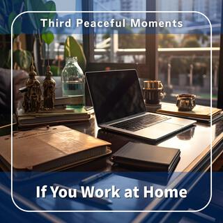 If You Work at Home