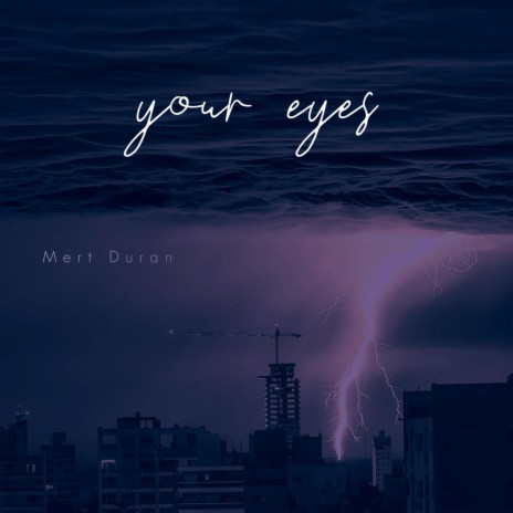 your eyes | Boomplay Music