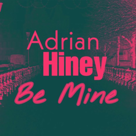 Be Mine | Boomplay Music