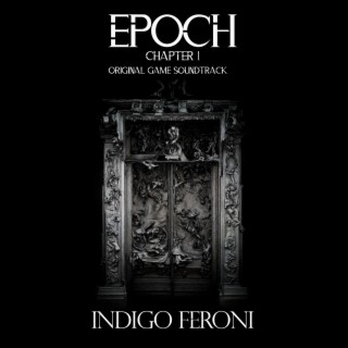 EPOCH Chapter 1 (Original Game Soundtrack)