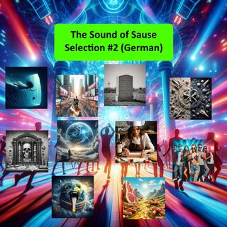 The Sound of Sause, Selection #2 (German)