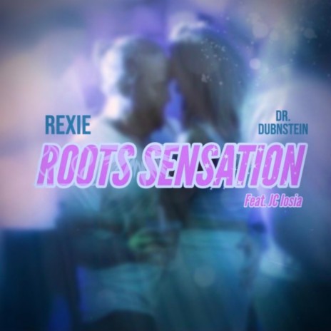 Roots Sensation ft. Dr.Dubnstein & JC Iosia