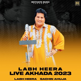 Labh Heera Live Akhada 2023