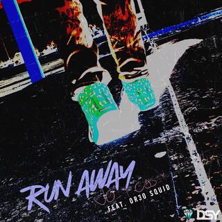 Run Away