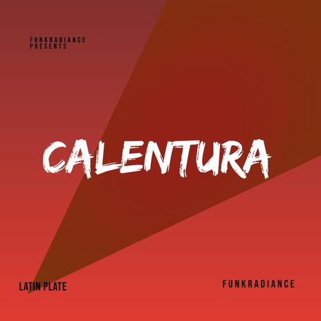 Calentura | Boomplay Music