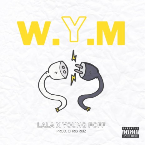 Wym ft. lala | Boomplay Music