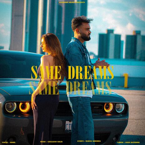 Same Dreams | Boomplay Music